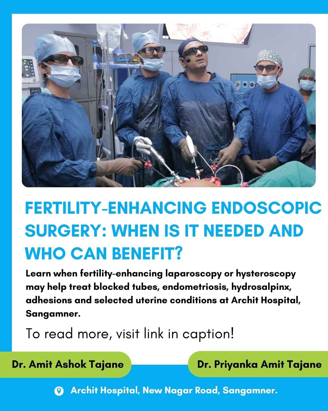 Fertility Enhancing Endoscopic Surgery in Sangamner | Dr Amit Tajane
